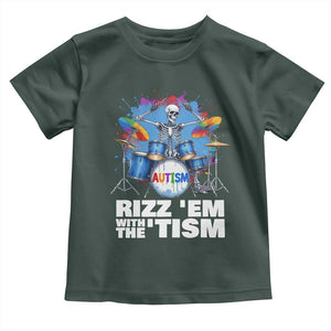 Autism Skeleton Meme Toddler T Shirt Rizz Em With The Tism Meme Autistic Drummer TS10 Dark Forest Green Print Your Wear