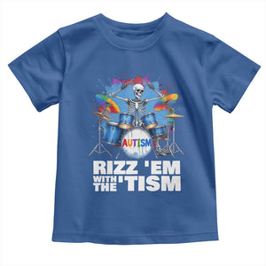 Autism Skeleton Meme Toddler T Shirt Rizz Em With The Tism Meme Autistic Drummer TS10 Royal Blue Print Your Wear