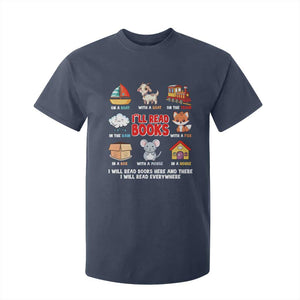 I Will Read Books On A Boat & Everywhere Reading Gifts T Shirt For Kid TS10 Navy Print Your Wear