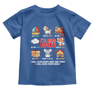 I Will Read Books On A Boat & Everywhere Reading Gifts Toddler T Shirt TS10 Royal Blue Print Your Wear