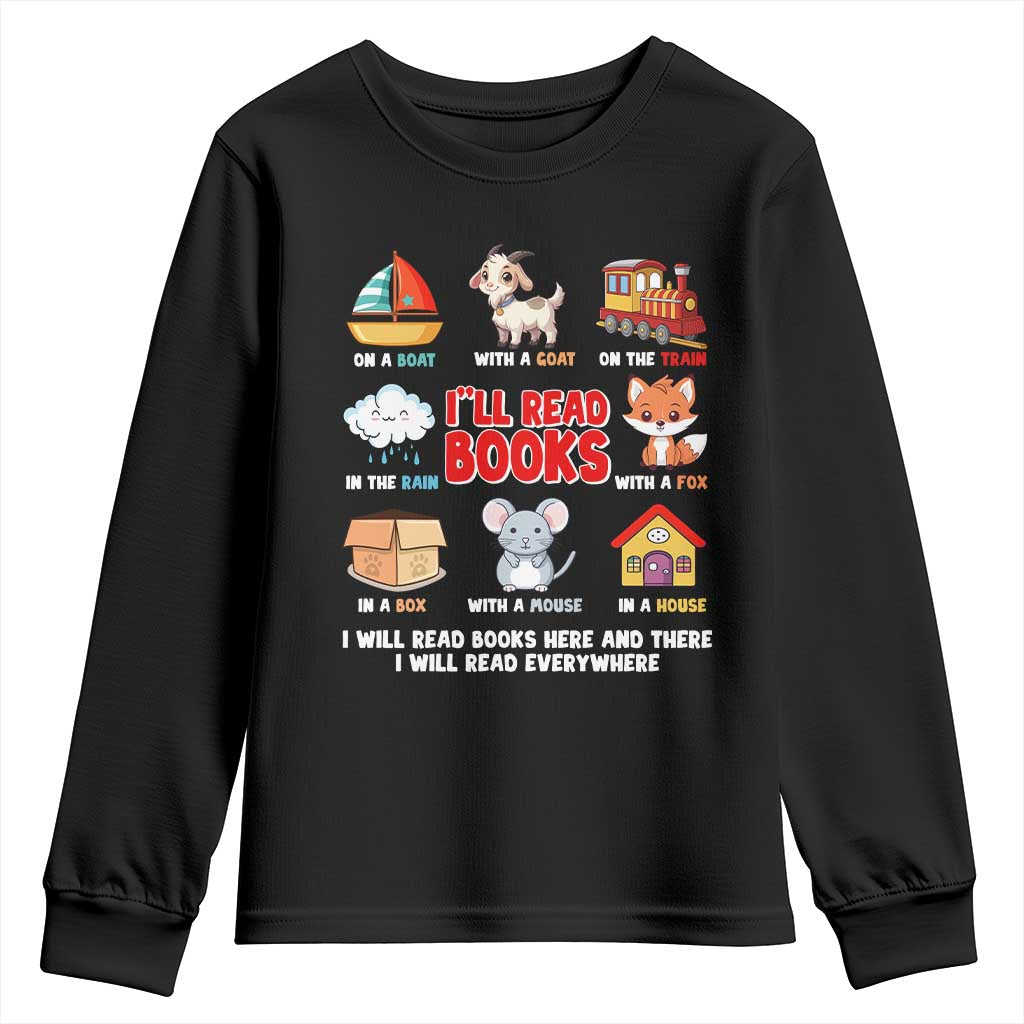 I Will Read Books On A Boat & Everywhere Reading Gifts Youth Sweatshirt TS10 Black Print Your Wear