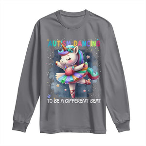 Autism Awareness Unicorn Long Sleeve Shirt Ballet Dancing To A Different Beat TS10 Charcoal Print Your Wear