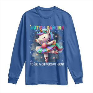 Autism Awareness Unicorn Long Sleeve Shirt Ballet Dancing To A Different Beat TS10 Royal Blue Print Your Wear