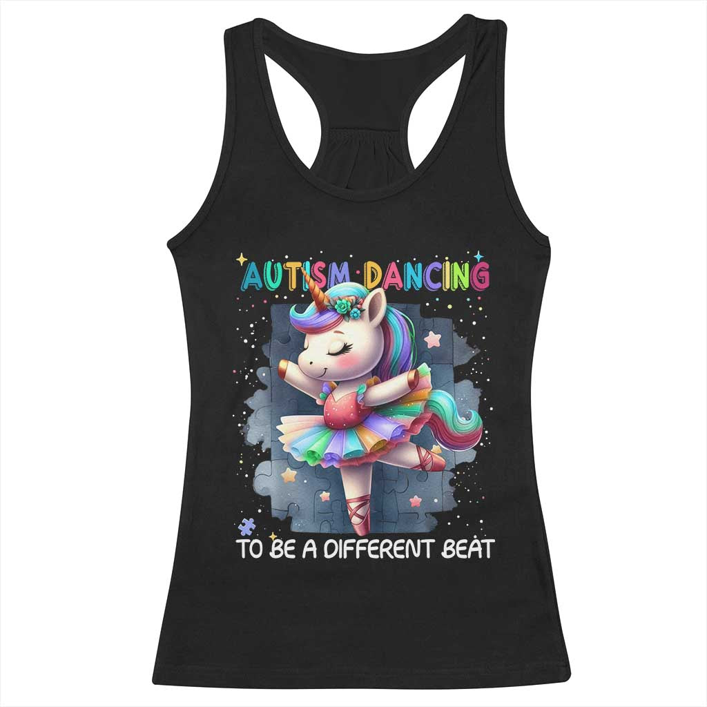 Autism Awareness Unicorn Racerback Tank Top Ballet Dancing To A Different Beat TS10 Black Print Your Wear