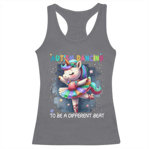 Autism Awareness Unicorn Racerback Tank Top Ballet Dancing To A Different Beat TS10 Charcoal Print Your Wear