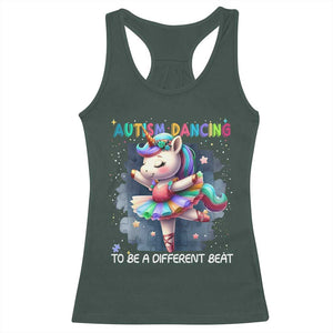 Autism Awareness Unicorn Racerback Tank Top Ballet Dancing To A Different Beat TS10 Dark Forest Green Print Your Wear