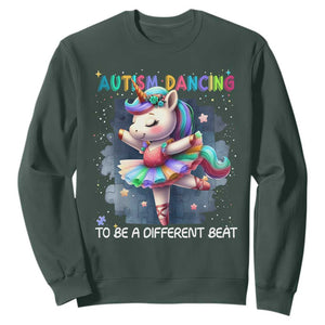 Autism Awareness Unicorn Sweatshirt Ballet Dancing To A Different Beat TS10 Dark Forest Green Print Your Wear