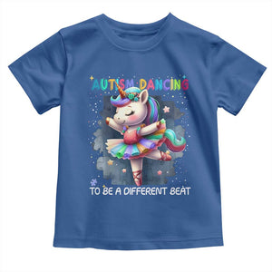 Autism Awareness Unicorn Toddler T Shirt Ballet Dancing To A Different Beat TS10 Royal Blue Print Your Wear