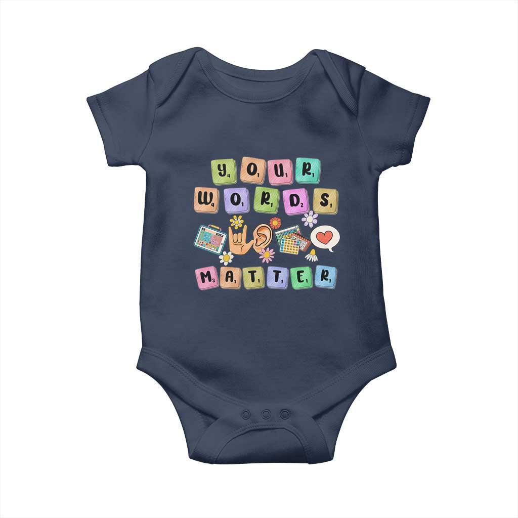 Autism Awareness Your Words Matter Baby Onesie Neurodiversity Special Education Sped Teacher TS10 Navy Print Your Wear