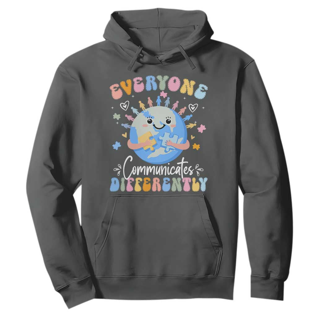 Autism Awareness Sped Teacher Hoodie Everyone Communicates Differently TS10 Dark Heather Print Your Wear