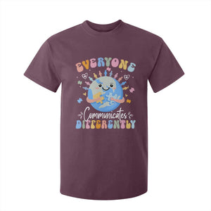Autism Awareness Sped Teacher T Shirt For Kid Everyone Communicates Differently TS10 Maroon Print Your Wear
