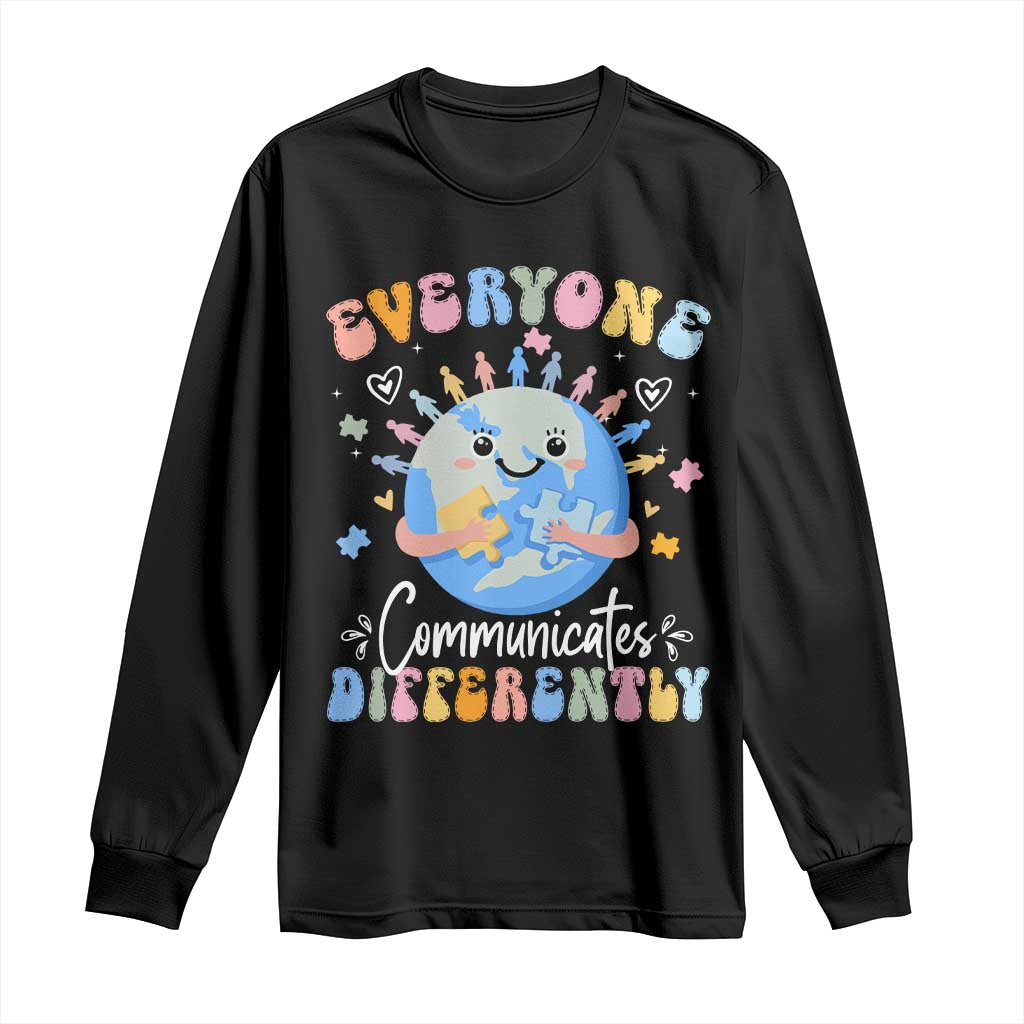 Autism Awareness Sped Teacher Long Sleeve Shirt Everyone Communicates Differently TS10 Black Print Your Wear