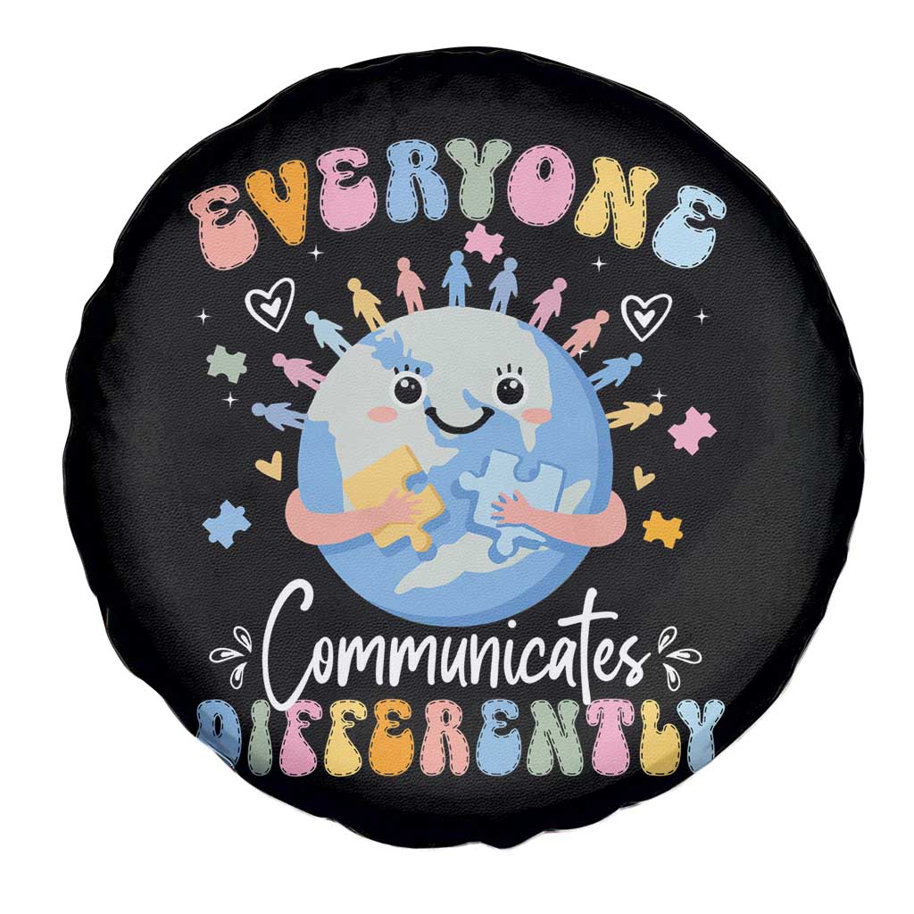 Autism Awareness Sped Teacher Spare Tire Cover Everyone Communicates Differently TS10 Print Your Wear