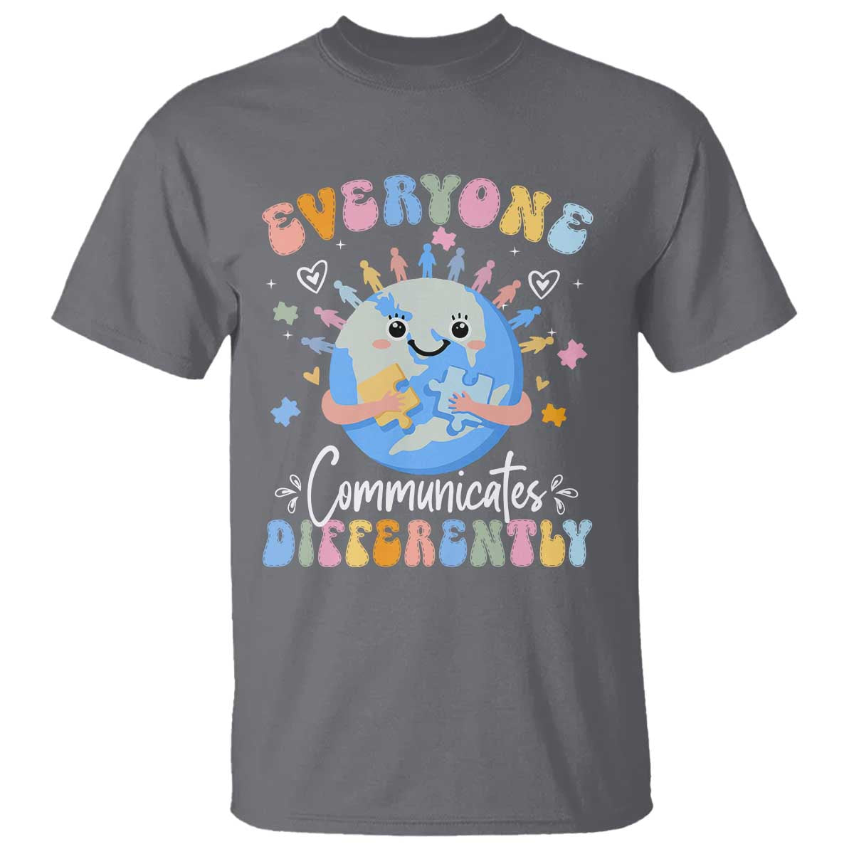 Autism Awareness Sped Teacher T Shirt Everyone Communicates Differently TS10 Charcoal Print Your Wear