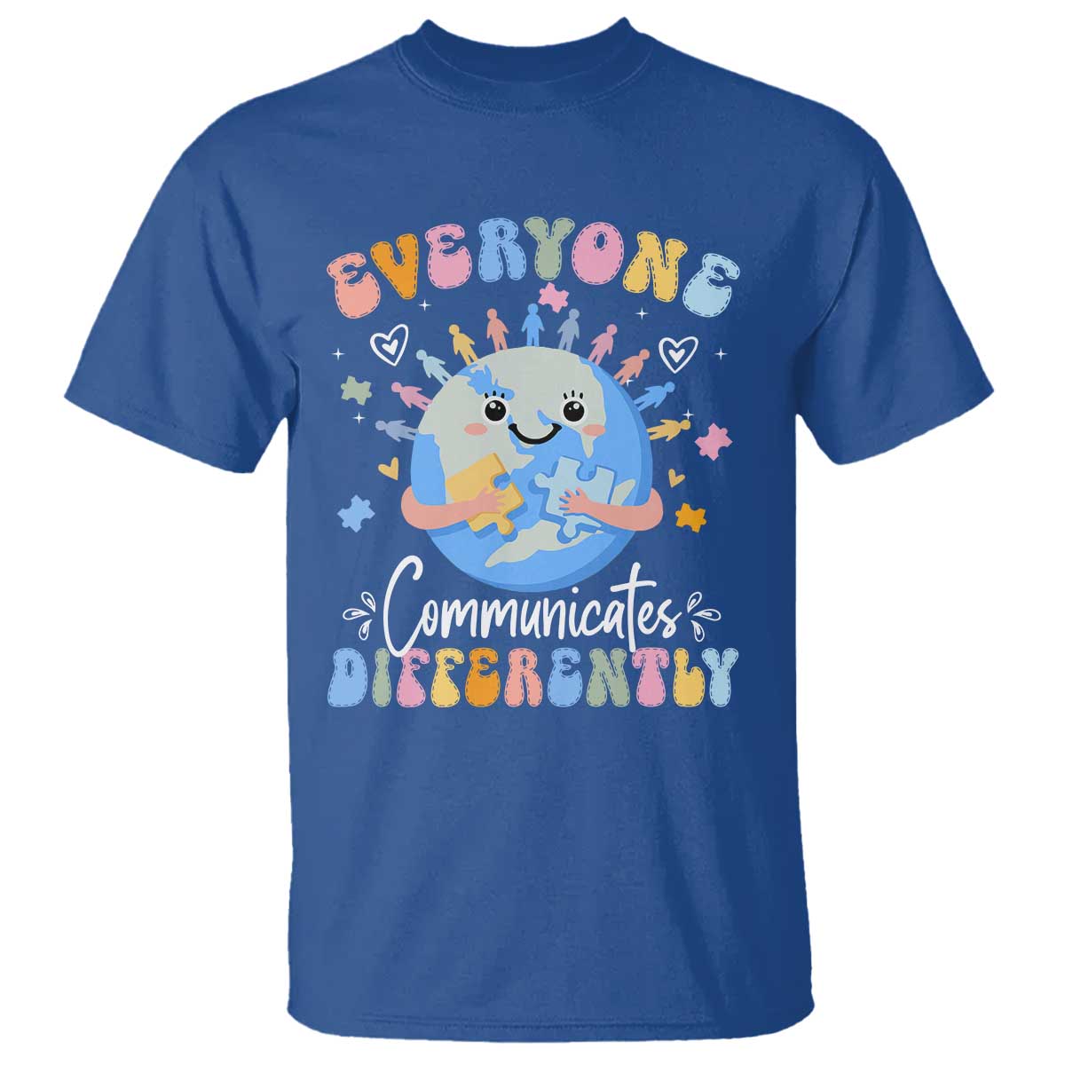 Autism Awareness Sped Teacher T Shirt Everyone Communicates Differently TS10 Royal Blue Print Your Wear