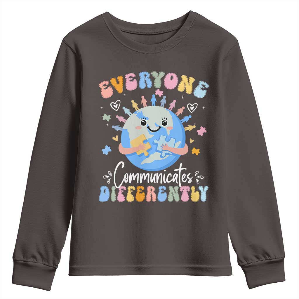 Autism Awareness Sped Teacher Youth Sweatshirt Everyone Communicates Differently TS10 Dark Chocolate Print Your Wear