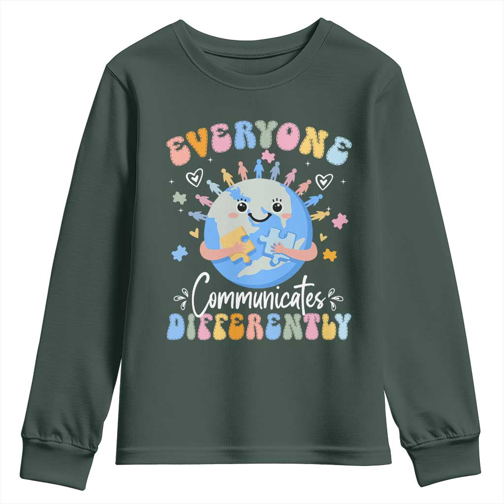 Autism Awareness Sped Teacher Youth Sweatshirt Everyone Communicates Differently TS10 Dark Forest Green Print Your Wear