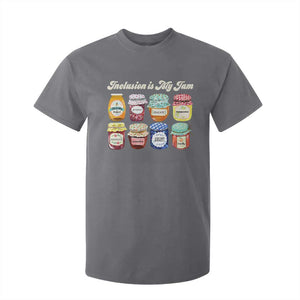 Inclusion Is My Jam T Shirt For Kid Special Education Teacher Autism Awareness TS10 Charcoal Print Your Wear