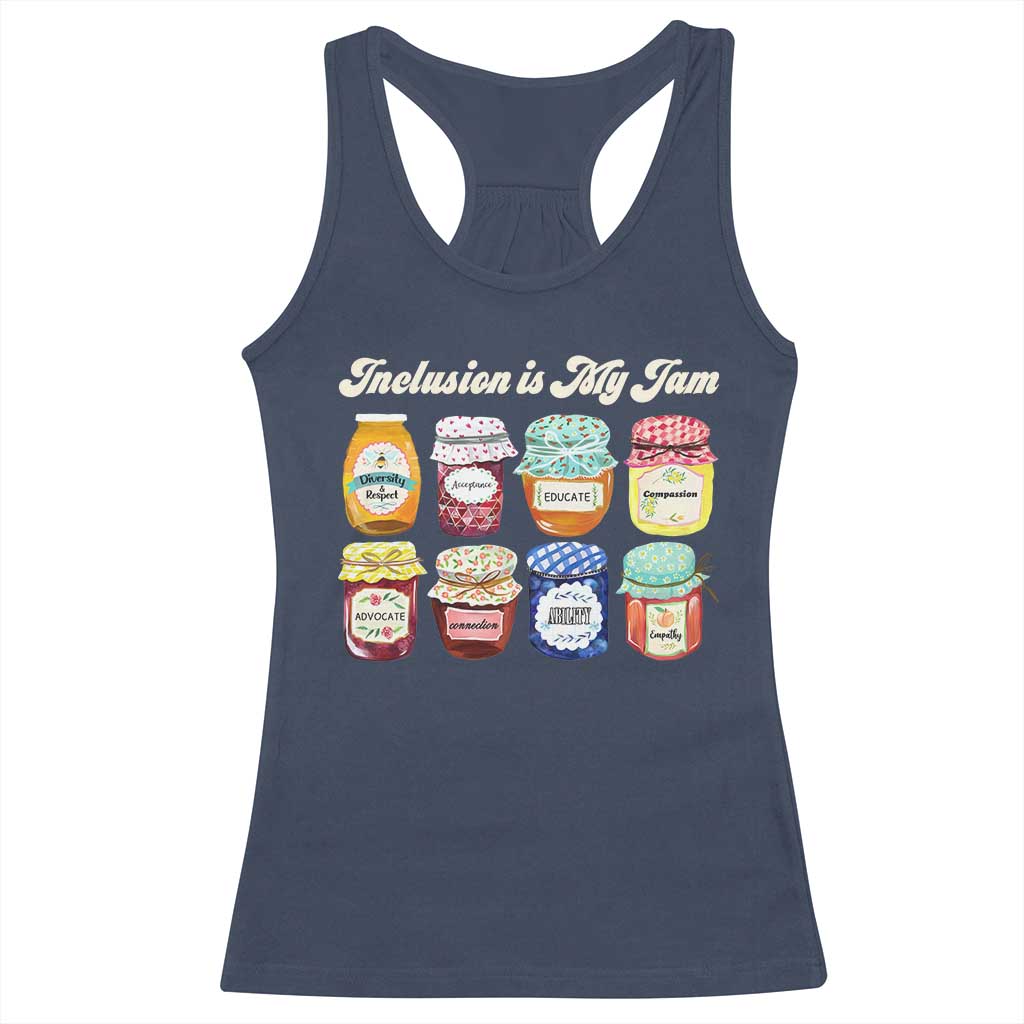 Inclusion Is My Jam Racerback Tank Top Special Education Teacher Autism Awareness TS10 Navy Print Your Wear