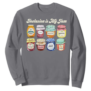 Inclusion Is My Jam Sweatshirt Special Education Teacher Autism Awareness TS10 Charcoal Print Your Wear