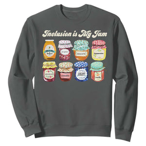 Inclusion Is My Jam Sweatshirt Special Education Teacher Autism Awareness TS10 Dark Heather Print Your Wear