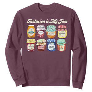 Inclusion Is My Jam Sweatshirt Special Education Teacher Autism Awareness TS10 Maroon Print Your Wear