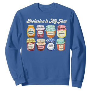 Inclusion Is My Jam Sweatshirt Special Education Teacher Autism Awareness TS10 Royal Blue Print Your Wear