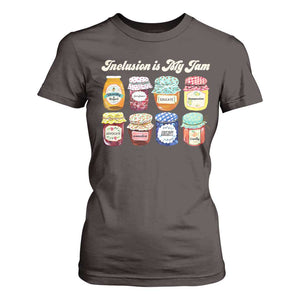Inclusion Is My Jam T Shirt For Women Special Education Teacher Autism Awareness TS10 Dark Chocolate Print Your Wear