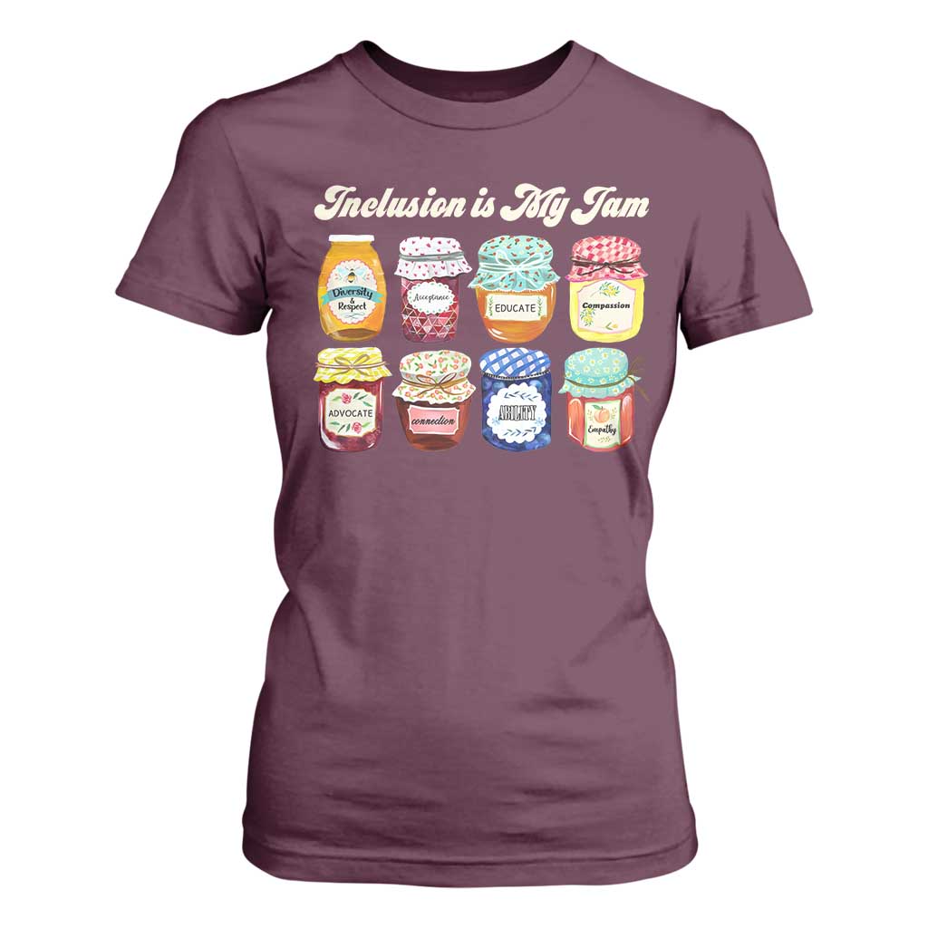 Inclusion Is My Jam T Shirt For Women Special Education Teacher Autism Awareness TS10 Maroon Print Your Wear