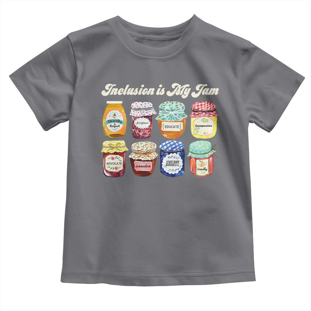 Inclusion Is My Jam Toddler T Shirt Special Education Teacher Autism Awareness TS10 Charcoal Print Your Wear