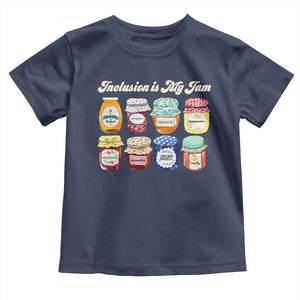 Inclusion Is My Jam Toddler T Shirt Special Education Teacher Autism Awareness TS10 Navy Print Your Wear
