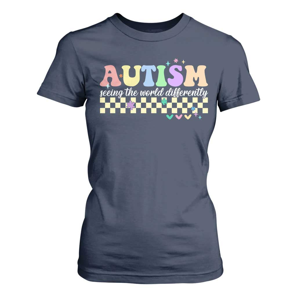 Autism Acceptance Month T Shirt For Women Seeing the World Differently TS10 Navy Print Your Wear
