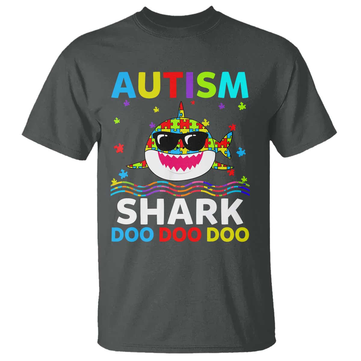 Funny Autism Shark T Shirt Puzzle Piece Autistic Mom Dad Sped Teacher TS10 Dark Heather Print Your Wear