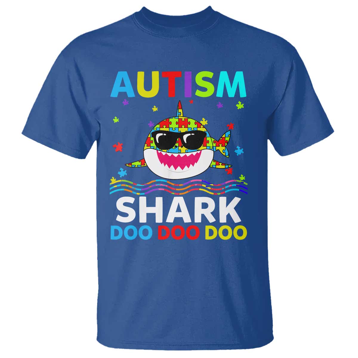 Funny Autism Shark T Shirt Puzzle Piece Autistic Mom Dad Sped Teacher TS10 Royal Blue Print Your Wear