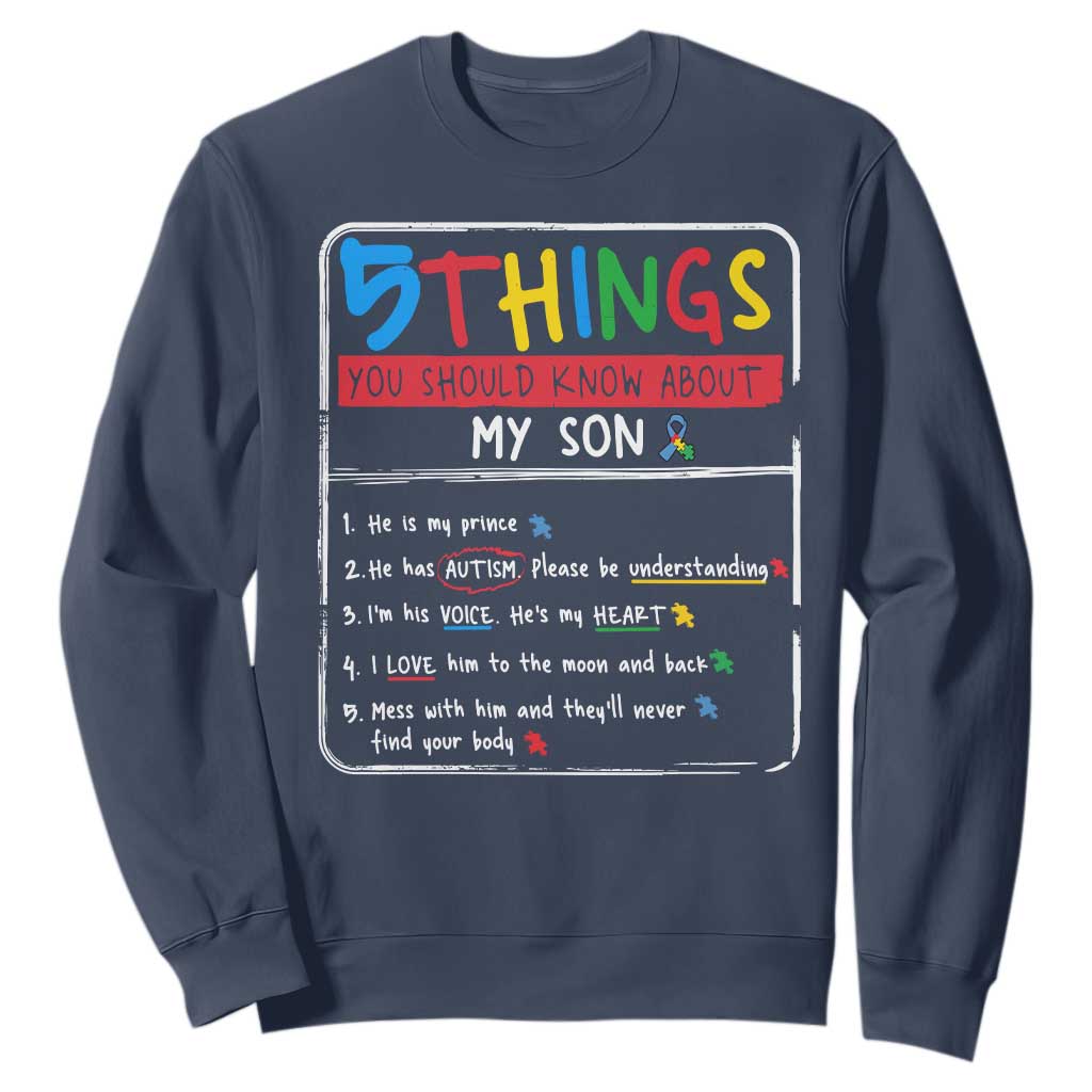 Autistic Son Autism Awareness Mom Dad Parents Sweatshirt TS10 Navy Print Your Wear