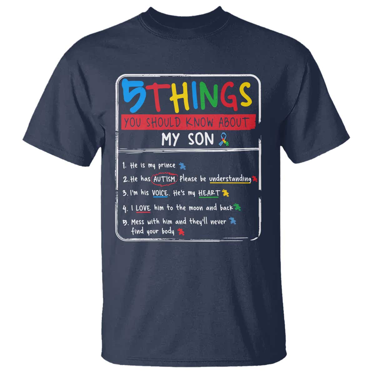 Autistic Son Autism Awareness Mom Dad Parents T Shirt TS10 Navy Print Your Wear