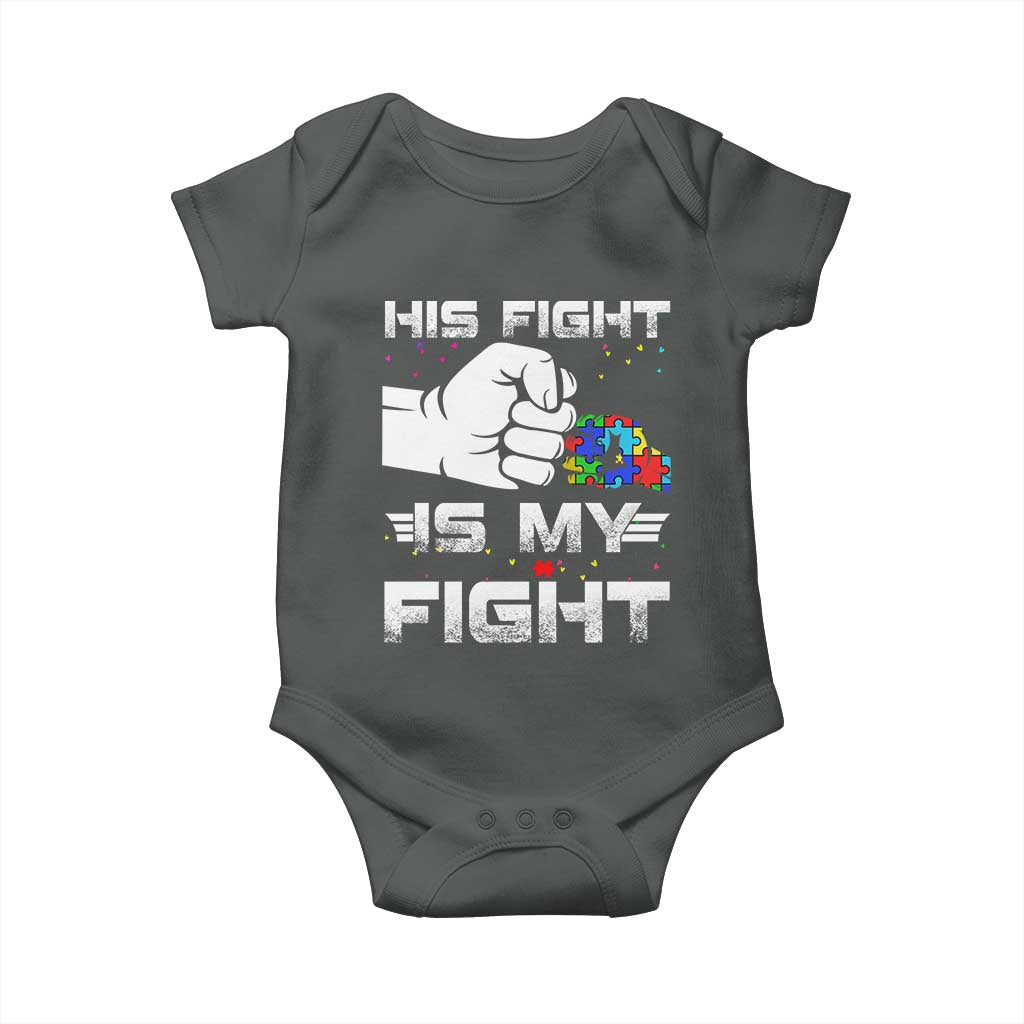 Autism Awareness Mom Dad Parents Autistic Kids Baby Onesie His Fight Is My Fight Month Support TS10 Dark Heather Print Your Wear