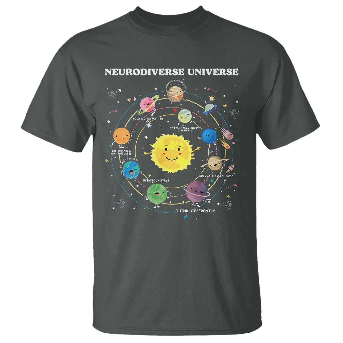 Autism Awareness T Shirt Neurodiverse Universe Sped Teacher TS10 Dark Heather Print Your Wear