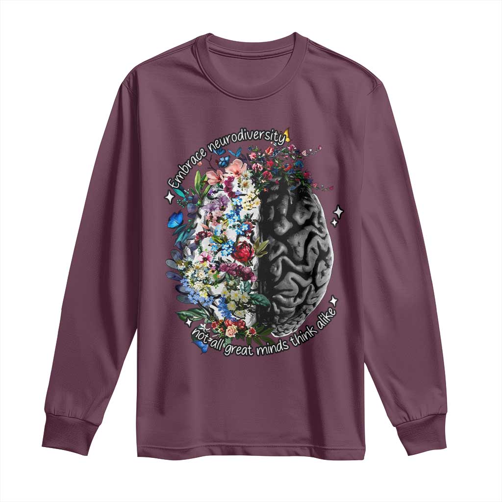 Autism Awareness Long Sleeve Shirt Neurodiversity All Great Minds Don't Mind Alike TS10 Maroon Print Your Wear