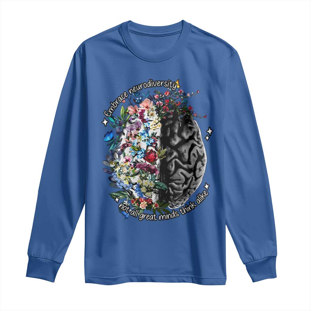 Autism Awareness Long Sleeve Shirt Neurodiversity All Great Minds Don't Mind Alike TS10 Royal Blue Print Your Wear