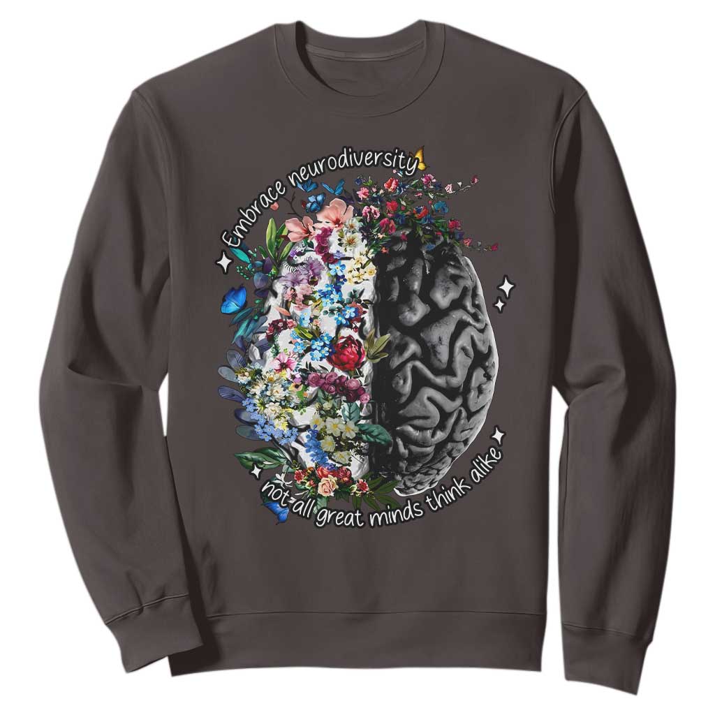 Autism Awareness Sweatshirt Neurodiversity All Great Minds Don't Mind Alike TS10 Dark Chocolate Print Your Wear