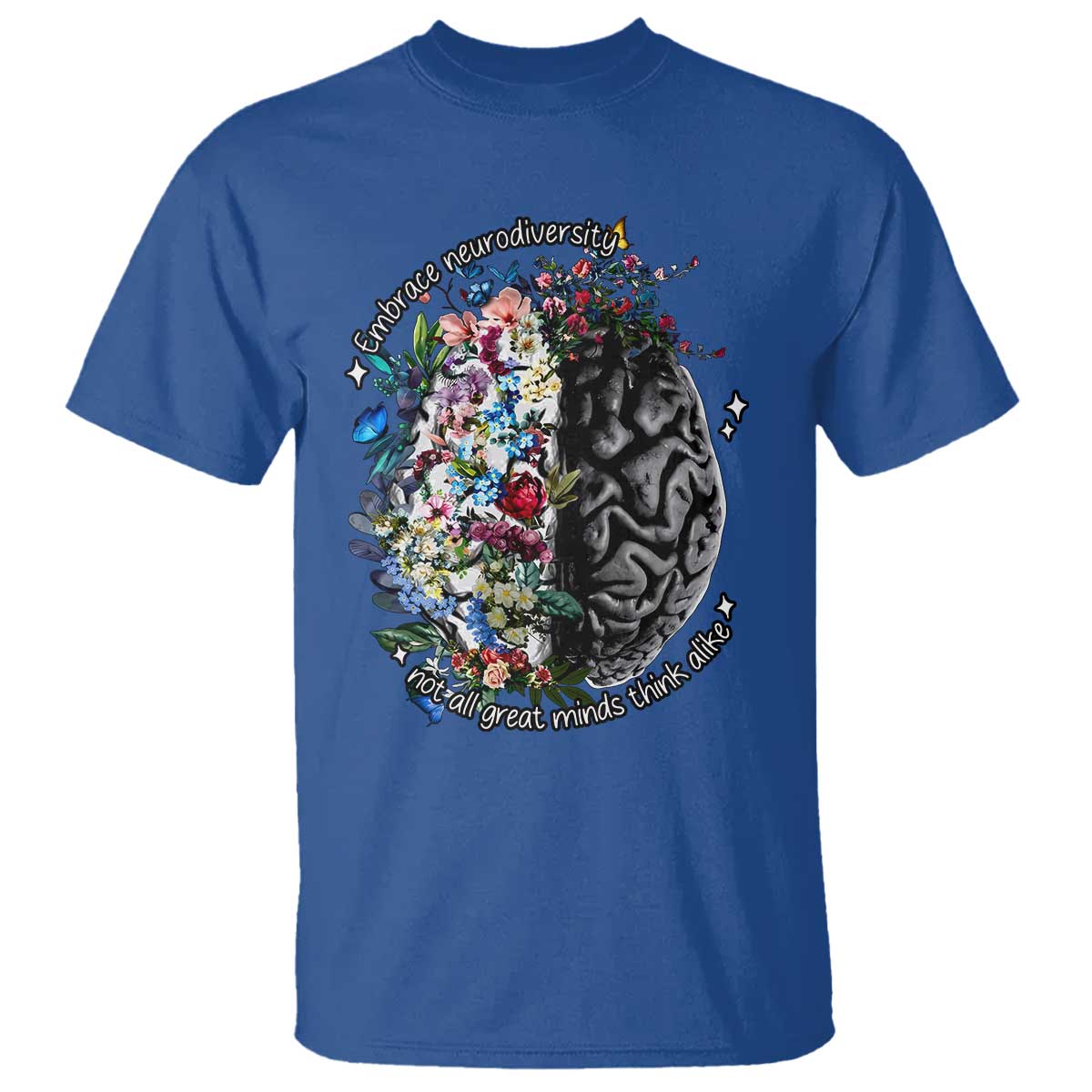 Autism Awareness T Shirt Neurodiversity All Great Minds Don't Mind Alike TS10 Royal Blue Print Your Wear