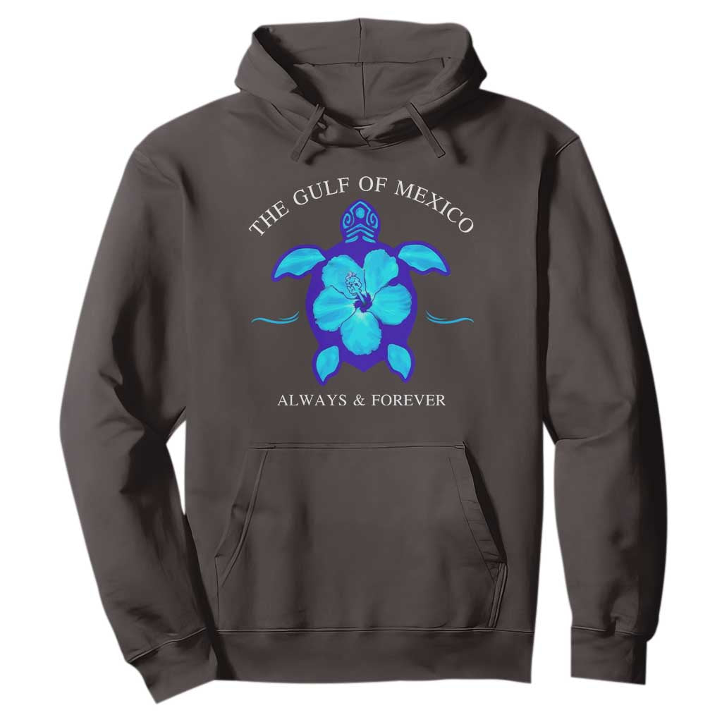 Gulf of Mexico Hoodie Texas Alabama Florida Beach Mexican Always And Forever TS10 Dark Chocolate Print Your Wear
