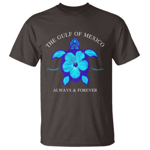 Gulf of Mexico T Shirt Texas Alabama Florida Beach Mexican Always And Forever TS10 Dark Chocolate Print Your Wear
