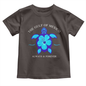 Gulf of Mexico Toddler T Shirt Texas Alabama Florida Beach Mexican Always And Forever TS10 Dark Chocolate Print Your Wear