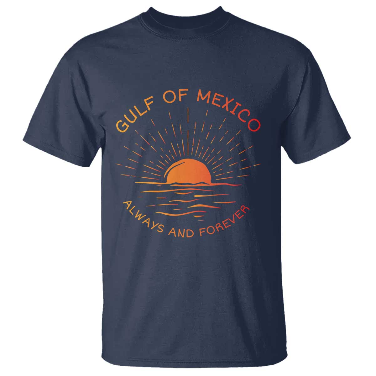 Gulf of Mexico T Shirt Always and Forever Sunny Vibes TS10 Navy Print Your Wear