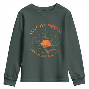 Gulf of Mexico Youth Sweatshirt Always and Forever Sunny Vibes TS10 Dark Forest Green Print Your Wear