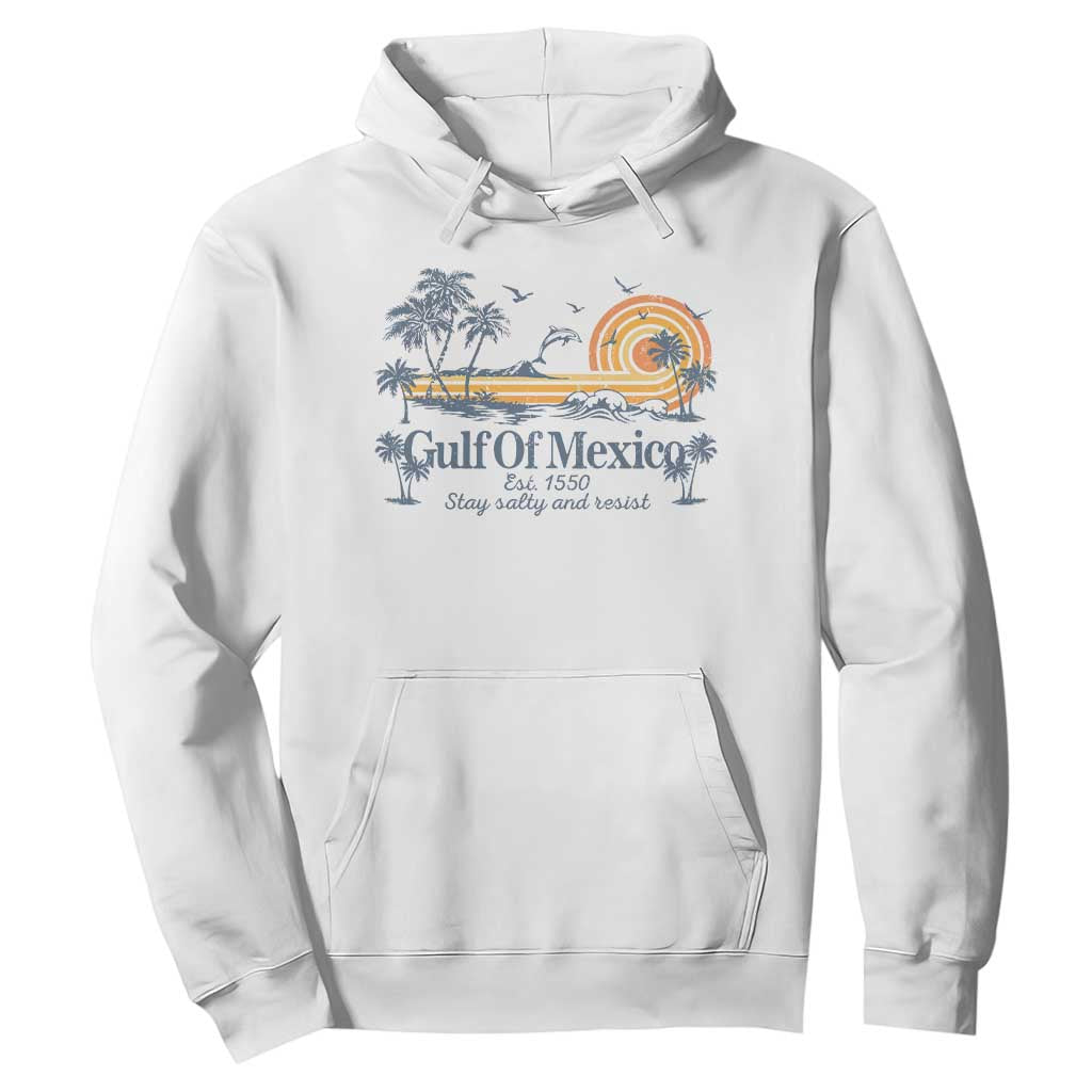 Gulf of Mexico Hoodie Always And Forever Resist TS10 White Print Your Wear