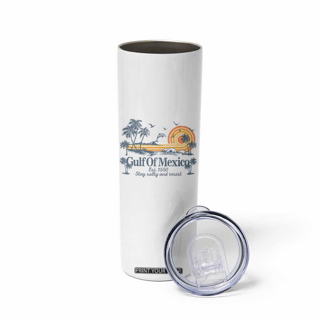 Gulf of Mexico Skinny Tumbler Always And Forever Resist TS10 Print Your Wear