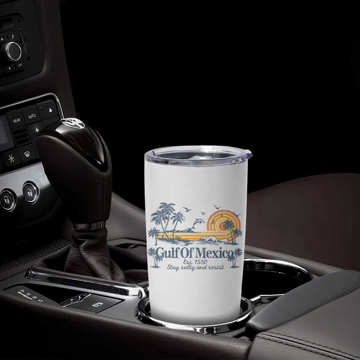 Gulf of Mexico Tumbler Cup Always And Forever Resist TS10 Print Your Wear